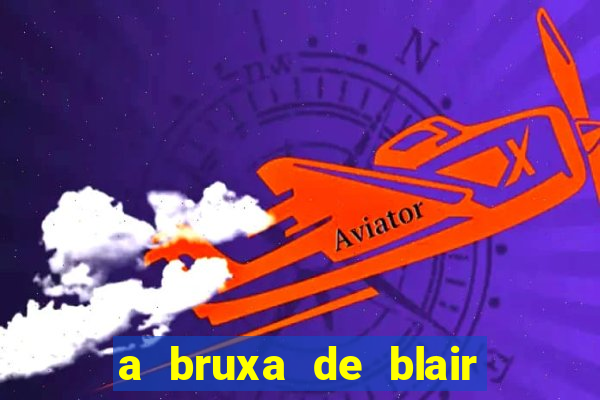 a bruxa de blair filme completo dublado